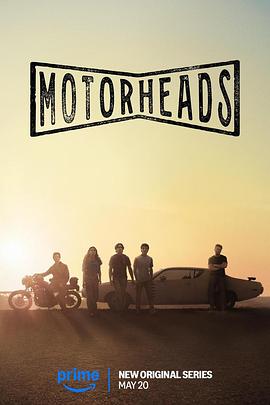 91吃瓜爆料《驱车向前 Motorheads》免费在线观看