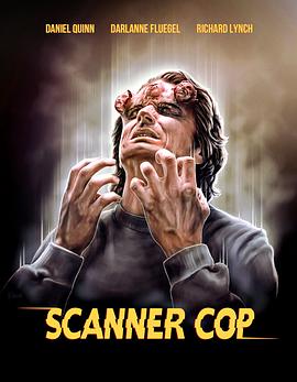 91吃瓜网《超能特警 Scanner Cop》免费在线观看