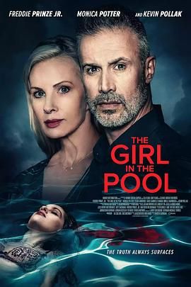 91吃瓜爆料《泳池里的女人 The Girl in the Pool》免费在线观看