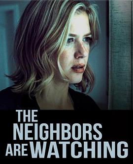 91吃瓜黑料网《马路对面的房子 The Neighbors Are Watching》免费在线观看