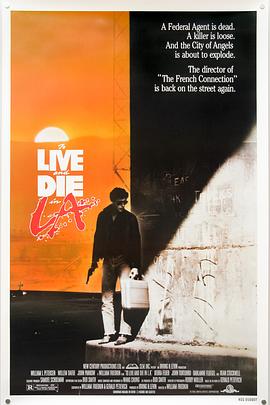 91吃瓜网《威猛奇兵 To Live and Die in L.A.》免费在线观看