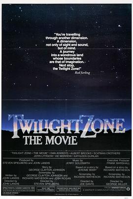 91吃瓜黑料网《阴阳魔界 Twilight Zone: The Movie》免费在线观看